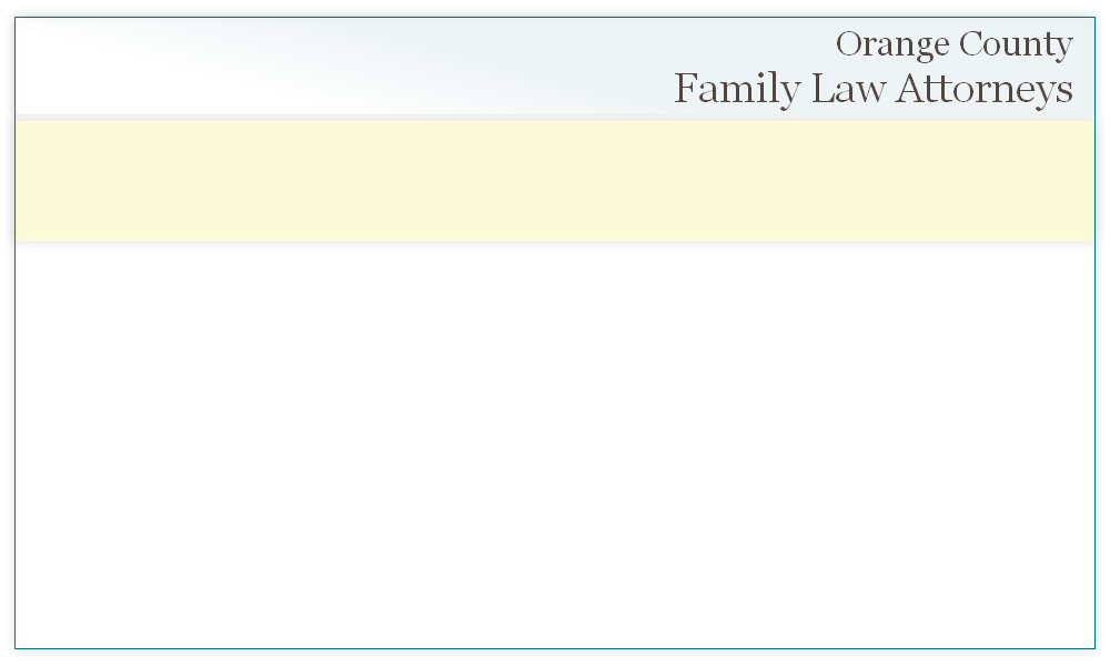 Orange County
 Family Law Attorneys
